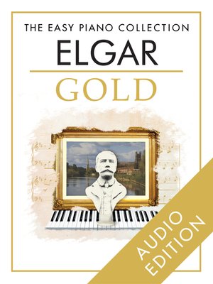 cover image of The Easy Piano Collection: Elgar Gold